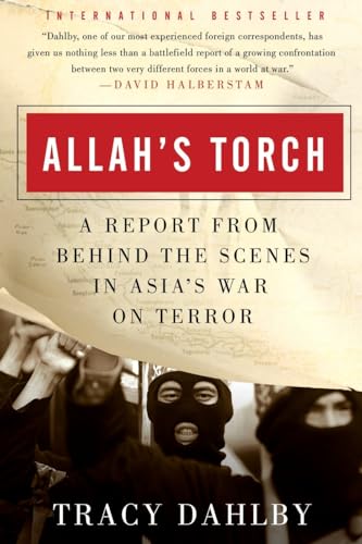 9780060561116: Allah's Torch: A Report from Behind the Scenes in Asia's War on Terror