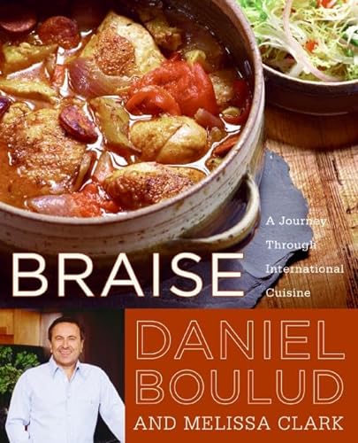 Beispielbild fr Braise: A Journey Through International Cuisine zum Verkauf von SecondSale