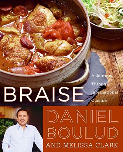 9780060561710: Braise: A Journey Through International Cuisine