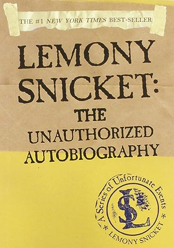 Beispielbild fr Lemony Snicket: The Unauthorized Autobiography (A Series of Unfortunate Events) zum Verkauf von Wonder Book