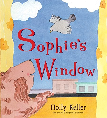 Sophie's Window (9780060562823) by Keller, Holly