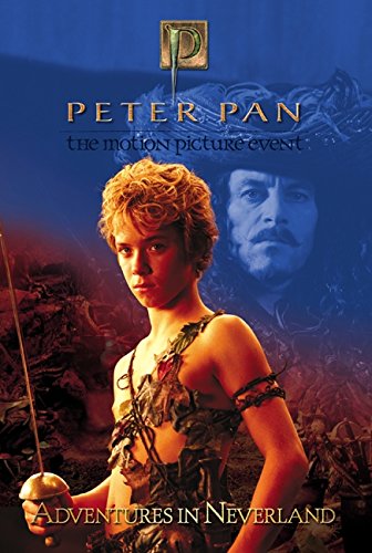 Stock image for Peter Pan: Adventures in Neverland for sale by Gulf Coast Books