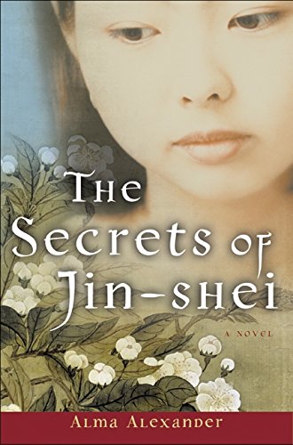 Imagen de archivo de The Secrets of Jin-Shei : A Novel a la venta por Better World Books