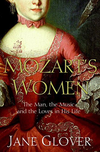 9780060563509: Mozart's Women: His Family, His Friends, His Music