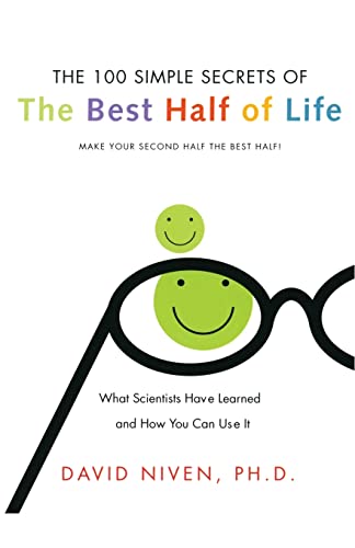 Beispielbild fr 100 Simple Secrets of the Best Half of Life: What Scientists Have Learned and How You Can Use It (100 Simple Secrets, 5) zum Verkauf von Wonder Book