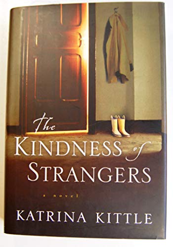Beispielbild fr The Kindness of Strangers zum Verkauf von Better World Books
