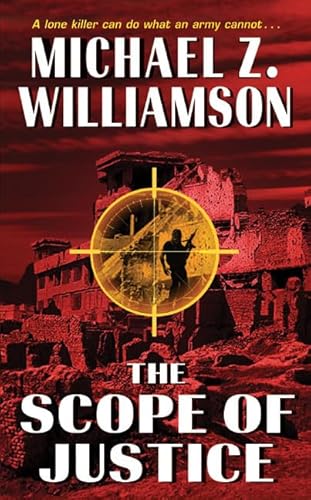 The Scope of Justice (9780060565244) by Williamson, Michael Z.