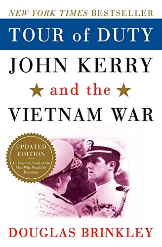 Beispielbild fr Tour of Duty: John Kerry and the Vietnam War zum Verkauf von Wonder Book