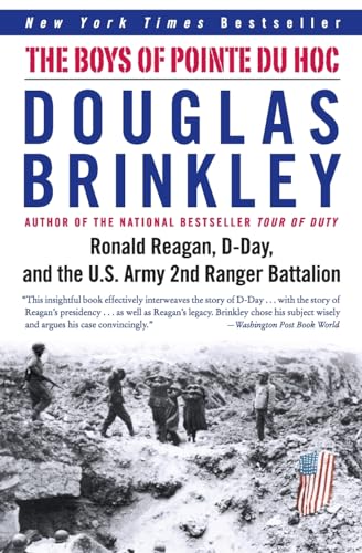 Beispielbild fr The Boys of Pointe du Hoc: Ronald Reagan, D-Day, and the U.S. Army 2nd Ranger Battalion zum Verkauf von SecondSale