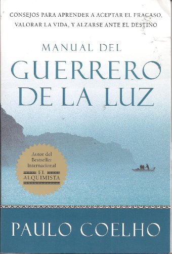 Stock image for Warrior of the Light Manual del Guerrero de la Luz (Spanish edition) for sale by Off The Shelf