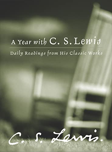 9780060566166: A Year With C.S. Lewis: Daily Readings from His Classic Works