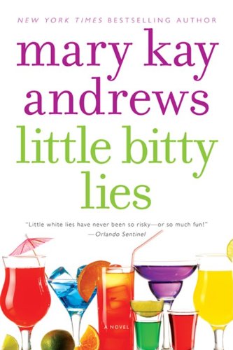 9780060566692: Little Bitty Lies: A Novel