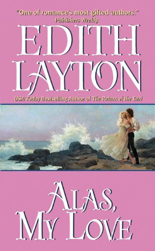 Stock image for Alas, My Love for sale by Better World Books