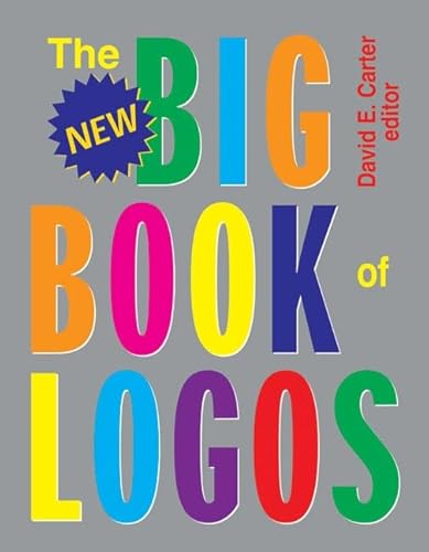 Imagen de archivo de New Big Book of Logos a la venta por Old Book Shop of Bordentown (ABAA, ILAB)