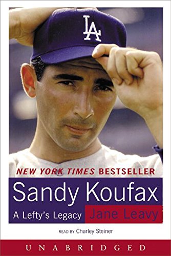 Stock image for Sandy Koufax: A Lefty's Legacy for sale by The Yard Sale Store