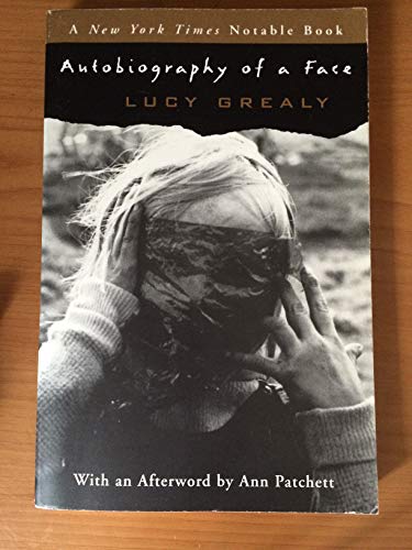 9780060569662: Autobiography of a Face