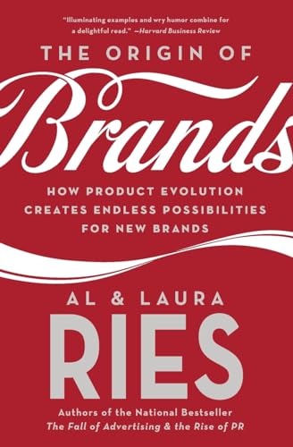 Beispielbild fr The Origin of Brands: How Product Evolution Creates Endless Possibilities for New Brands: Discover the Natural Laws of Product Innovation and Business Survival zum Verkauf von medimops