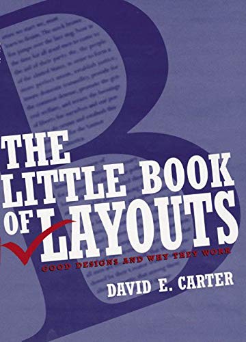 Stock image for The Little Book of Layouts : Good Designs and Why They Work for sale by Better World Books