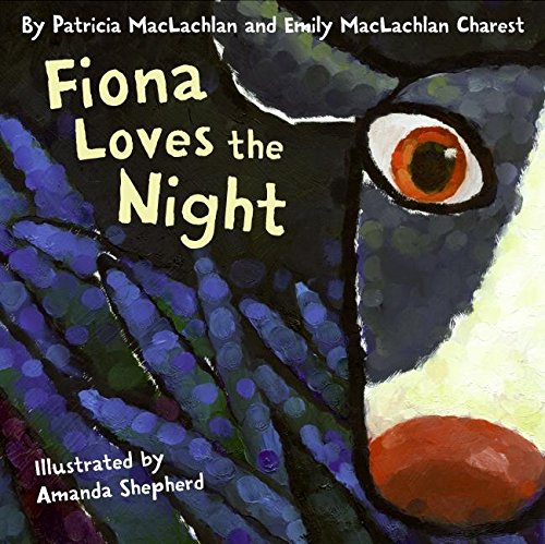 Beispielbild fr Fiona Loves the Night zum Verkauf von Better World Books
