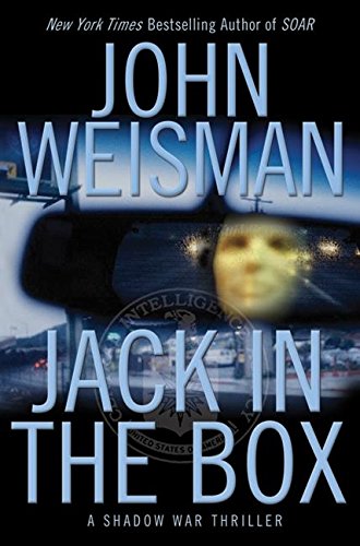 Imagen de archivo de JACK IN THE BOX: A Shadow War Thriller a la venta por Joe Staats, Bookseller