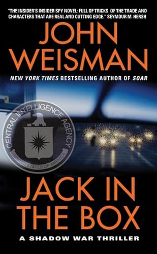 Jack in the Box: A Shadow War Thriller (9780060570699) by Weisman, John