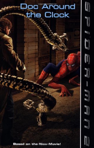 Imagen de archivo de Spider-Man 2: Doc Around the Clock a la venta por Your Online Bookstore