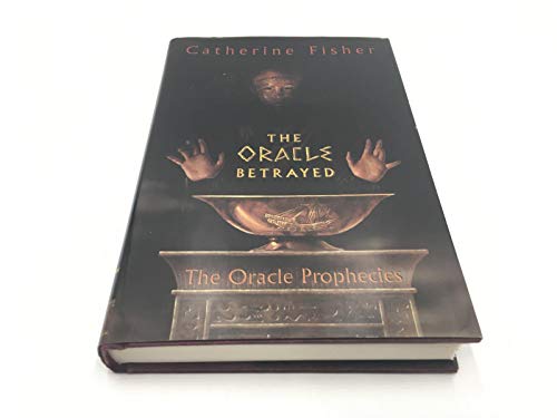 Beispielbild fr The Oracle Betrayed, Book One: The Oracle Prophecies ***ADVANCE READING COPY*** zum Verkauf von William Ross, Jr.