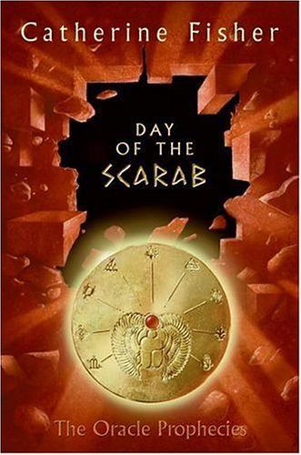 Stock image for Day of the Scarab: Book Three of The Oracle Prophecies for sale by Once Upon A Time Books