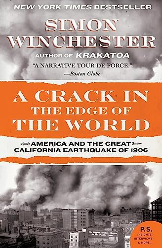 Stock image for A Crack in the Edge of the World: America and the Great California Earthquake of 1906 for sale by Brit Books