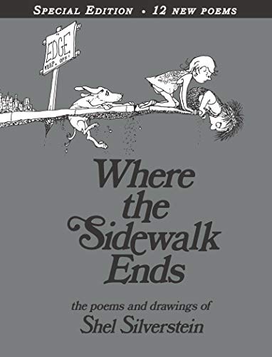Stock image for Where the Sidewalk Ends Special Edition with 12 Extra Poems: Poems and Drawings for sale by Bayside Books