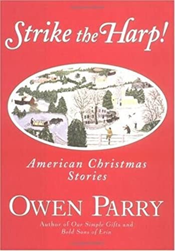 9780060572365: Strike the Harp!: American Christmas Stories