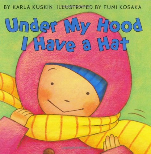 Beispielbild fr Under My Hood I Have a Hat zum Verkauf von Better World Books