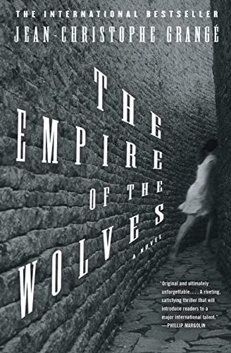 Stock image for The Empire of the Wolves : A Novel for sale by Better World Books