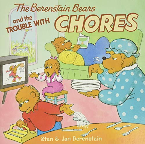 9780060573829: The Berenstain Bears and the Trouble with Chores