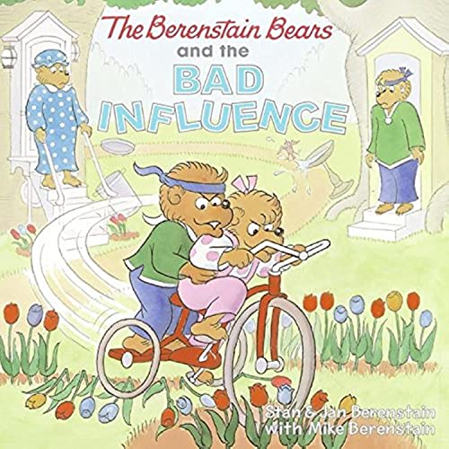 Imagen de archivo de The Berenstain Bears and the Bad Influence a la venta por SecondSale