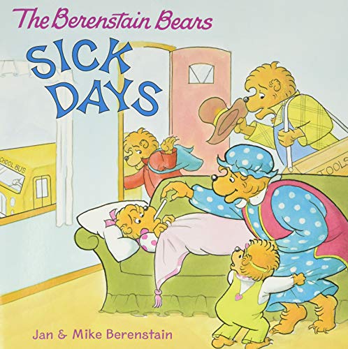 9780060573928: The Berenstain Bears: Sick Days