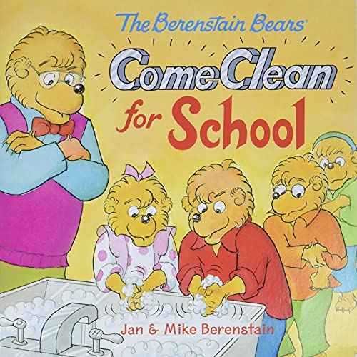 Imagen de archivo de The Berenstain Bears Come Clean for School a la venta por Blackwell's