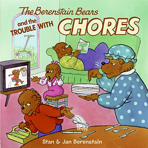 9780060573980: The Berenstain Bears and the Trouble with Chores