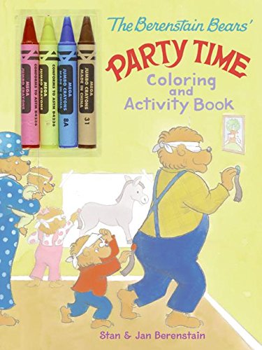 The Berenstain Bears' Party Time Coloring and Activity Book (9780060574147) by Berenstain, Jan; Berenstain, Stan