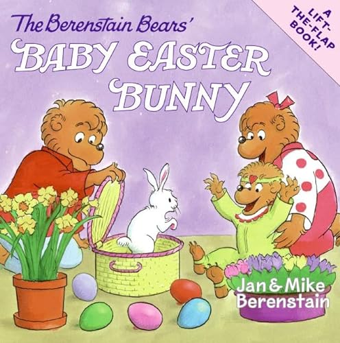 9780060574208: The Berenstain Bears' Baby Easter Bunny: An Easter and Springtime Book for Kids