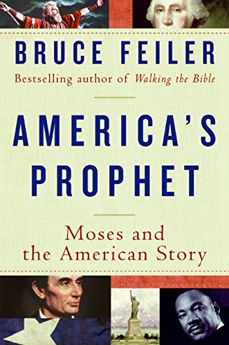 Beispielbild fr America's Prophet: Moses and the American Story zum Verkauf von SecondSale