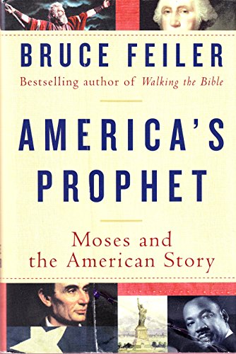 9780060574888: America's Prophet: Moses and the American Story