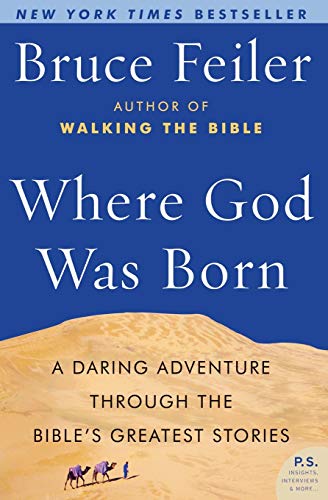 Beispielbild fr Where God Was Born: A Daring Adventure Through The Bible's Greatest Stories (P.S.) zum Verkauf von SecondSale