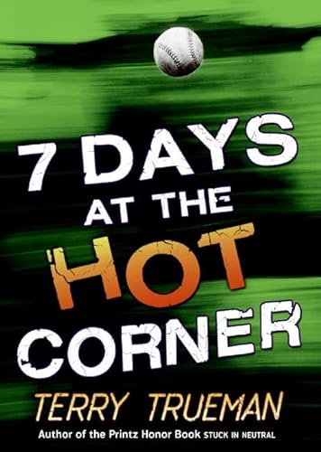 Beispielbild fr 7 Days at the Hot Corner zum Verkauf von Better World Books