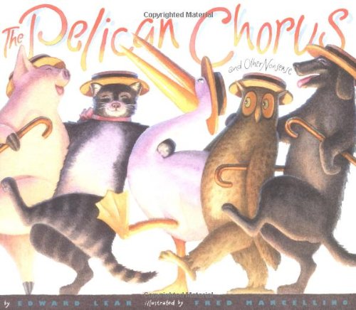 Beispielbild fr The Pelican Chorus: and Other Nonsense zum Verkauf von HPB Inc.