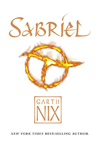 Stock image for Sabriel (The Abhorsen Trilogy) for sale by OwlsBooks