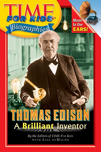 Beispielbild fr Time For Kids: Thomas Edison: A Brilliant Inventor (Time For Kids Biographies) zum Verkauf von Wonder Book