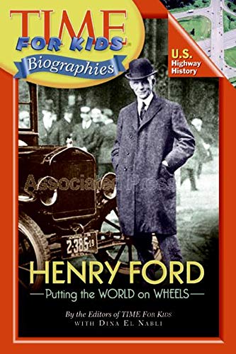 9780060576318: Henry Ford (Time for Kids: Biographies)