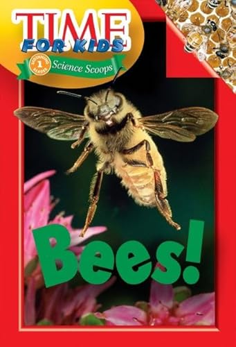 Stock image for Time For Kids: Bees! (Time For Kids Science Scoops) for sale by Front Cover Books