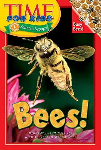 Stock image for Time For Kids: Bees! (Time For Kids Science Scoops) for sale by Hawking Books